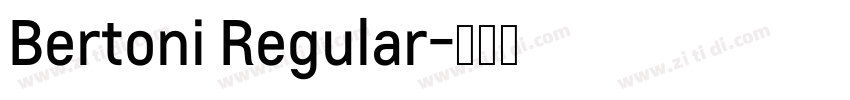 Bertoni Regular字体转换
